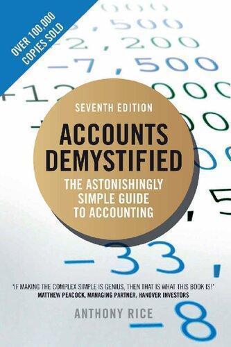 Accounts Demystified The Astonishingly Simple Guide To Accounting 7Th Edition