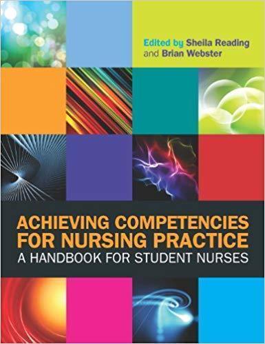 Achieving Competencies For Nursing Practice