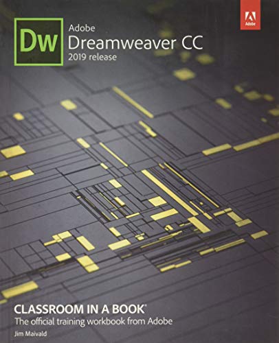 Adobe Dreamweaver CC Classroom in a Book (2019 Release)