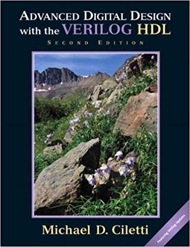 Advanced Digital Design with the Verilog HDL 2nd Edition