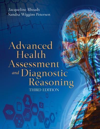 Advanced Health Assessment And Diagnostic Reasoning 3Rd Edition