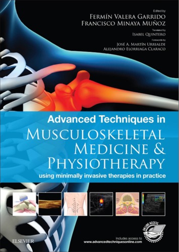 Advanced Techniques in Musculoskeletal Medicine &amp; Physiotherapy: using minimally invasive therapies in practice
