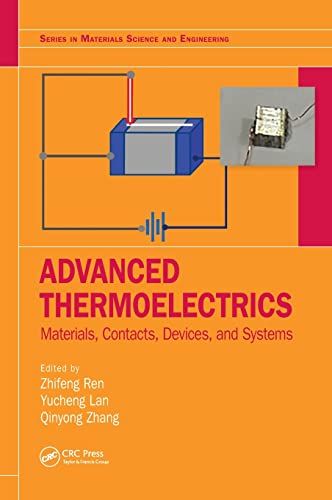 Advanced Thermoelectrics, Materials, Contacts, Devices, and Systems