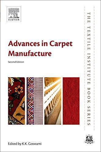 Advances In Carpet Manufacture 2Nd Edition