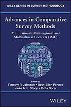 Advances in comparative survey methods: multinational, multiregional, and multicultural contexts (3MC)