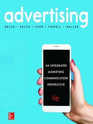 Advertising An Integrated Marketing Communication Perspective 4Th Edition