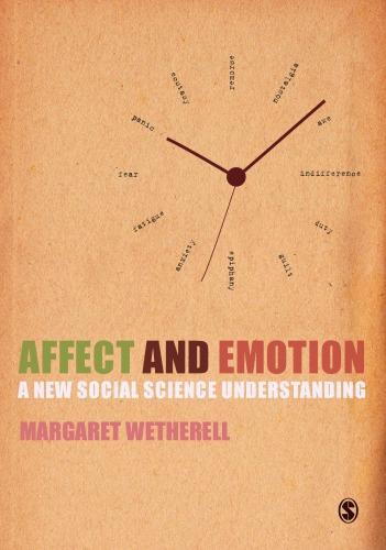 Affect And Emotion A New Social Science Understanding