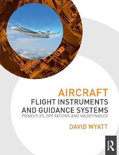 Aircraft Flight Instruments And Guidance Systems Principles Operations And Maintenance