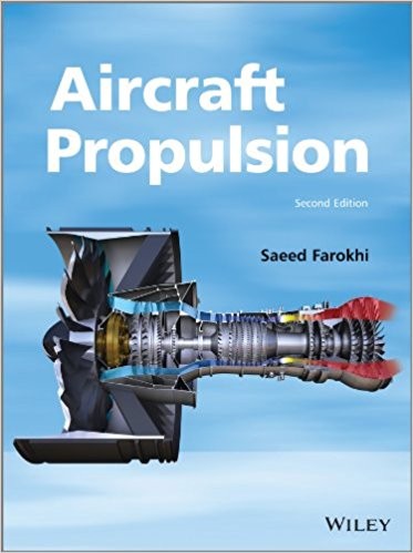 Aircraft Propulsion 2nd Edition by Saeed Farokhi