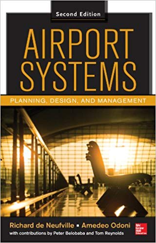 Airport Systems, Second Edition: Planning, Design and Management 2nd Edition