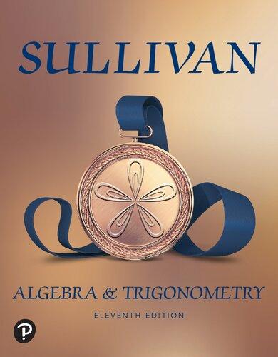 Algebra &amp; Trigonometry 11Th Edition Michael Sullivan