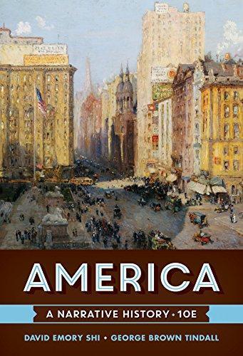 America A Narrative History 10Th Edition