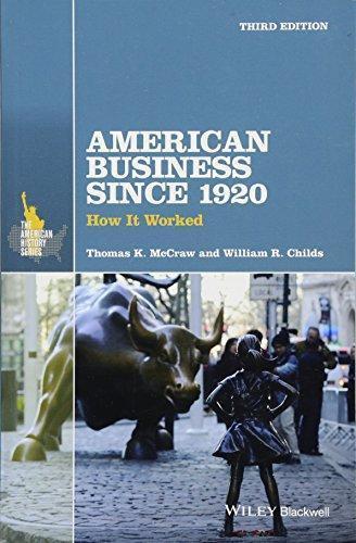 American Business Since 1920 How It Worked 3Rd Edition