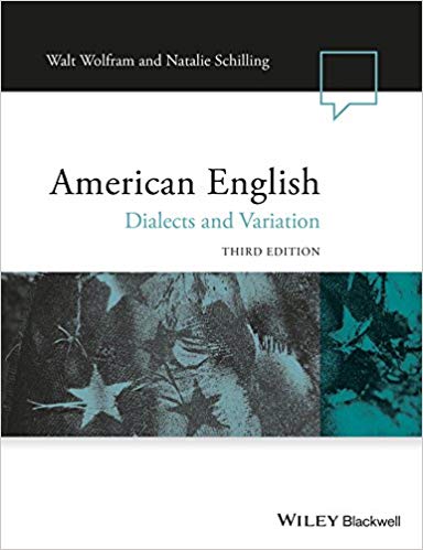 American English: Dialects and Variation (Language in Society) 3rd Edition