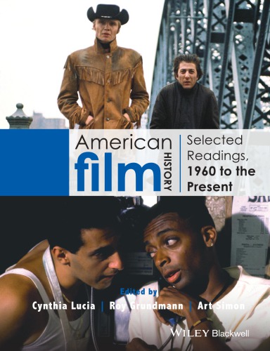 American Film History: Selected Readings, 1960 to the Present