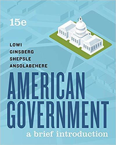 American Government A Brief Introduction Brief Fifteenth Brief Fifteenth 15Th Edition