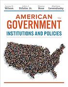 American government : institutions and policies