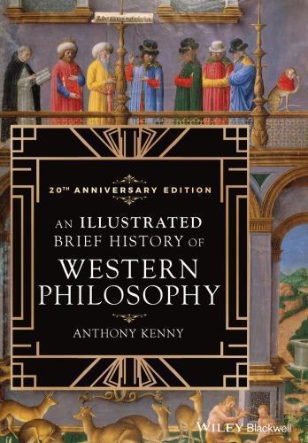 An Illustrated Brief History Of Western Philosophy