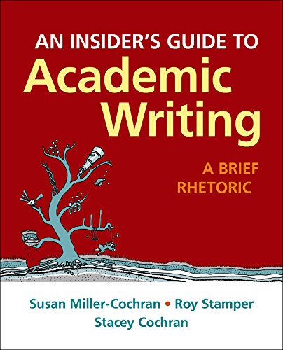 An Insider?s Guide to Academic Writing: A Brief Rhetoric