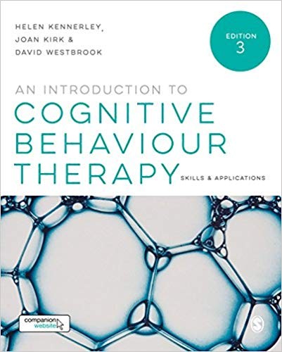 An Introduction to Cognitive Behaviour Therapy: Skills and Applications 3rd Edition
