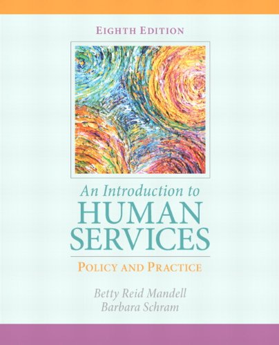 An Introduction to Human Services: Policy and Practice (8th Edition)