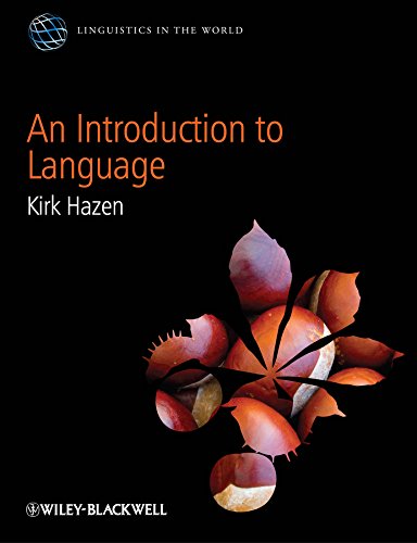 An Introduction to Language 1st Edition by Kirk Hazen