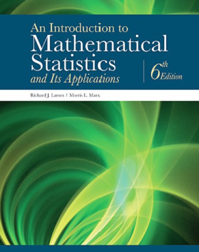 An Introduction to Mathematical Statistics  and Its Applications