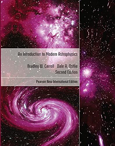 An Introduction to Modern Astrophysics 2nd Edition