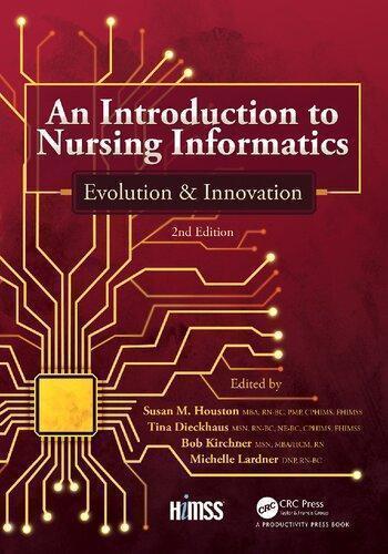 An Introduction To Nursing Informatics Evolution And Innovation 2Nd Edition