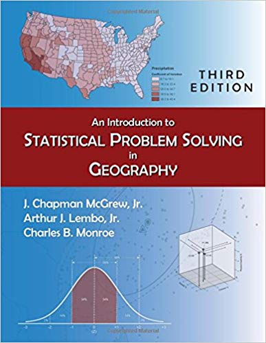 An Introduction to Statistical Problem Solving in Geography, 3rd Edition