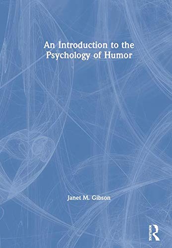 An Introduction to the Psychology of Humor