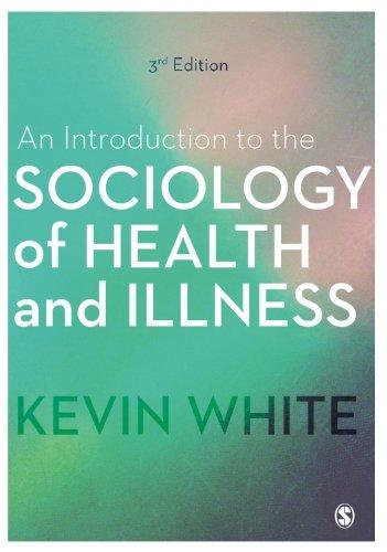 An Introduction To The Sociology Of Health And Illness 3rd Edition