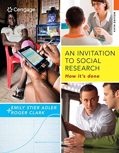 An Invitation to Social Research: How It's Done 5th Edition