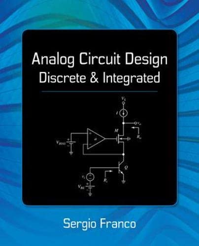 Analog Circuit Design: Discrete &amp; Integrated