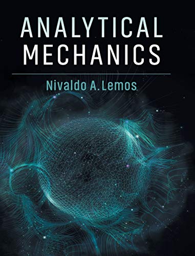 Analytical Mechanics (2nd Revised Edition)