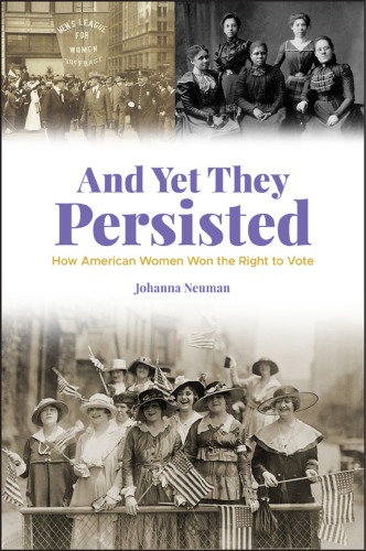 And yet they persisted: how American women won the right to vote