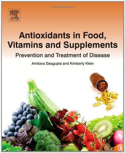Antioxidants In Food Vitamins And Supplements Prevention And Treatment Of Disease
