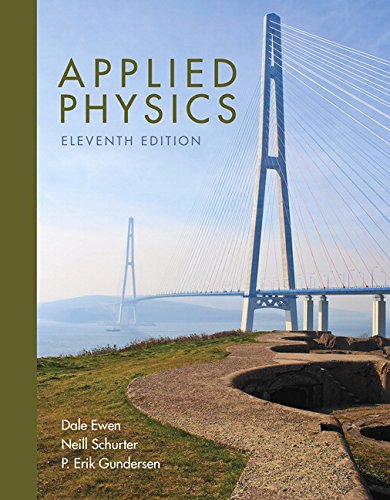 Applied Physics 11th Edition by Dale Ewen