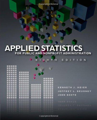 Applied Statistics For Public And Nonprofit Administration 8Th Edition