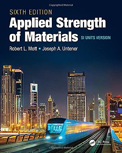 Applied Strength of Materials (6th Edition) SI Units Version