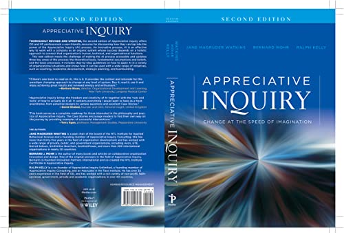 Appreciative Inquiry: Change at the Speed of Imagination 2nd Edition