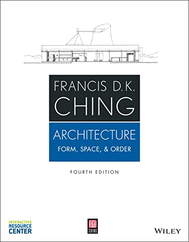Architecture: Form, Space, and Order