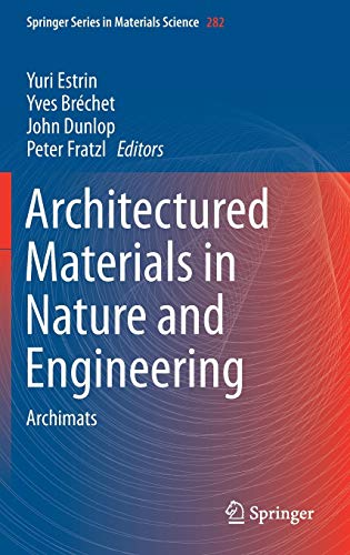 Architectured Materials in Nature and Engineering: Archimats