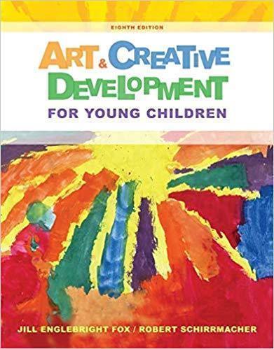Art And Creative Development For Young Children 8Th Edition