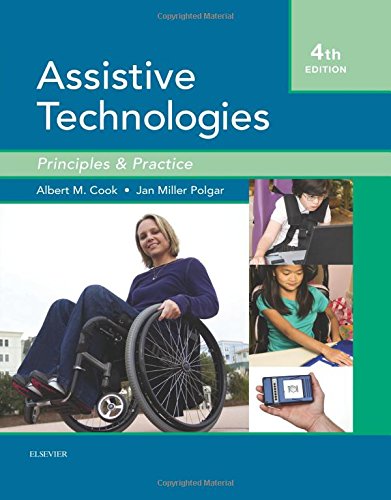 Assistive Technologies: Principles and Practice, 4e