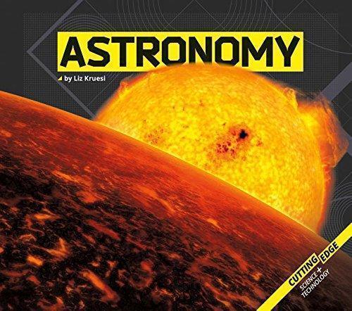 Astronomy Liz Kruesi