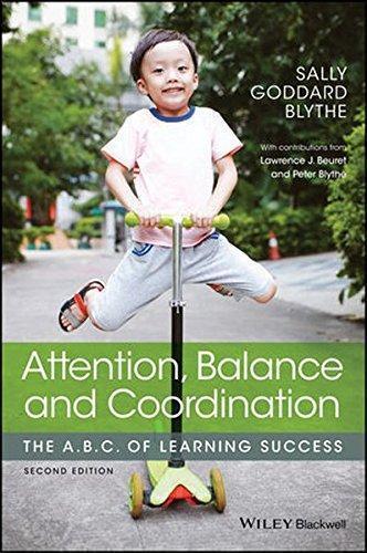 Attention Balance And Coordination The A B C Of Learning Success 2Nd Edition