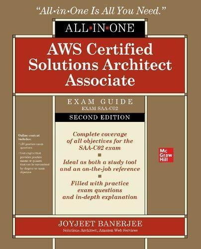 Aws Certified Solutions Architect Associate Exam Guide Exam Saa C01 2Nd Edition