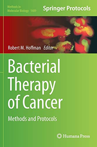 Bacterial Therapy of Cancer: Methods and Protocols
