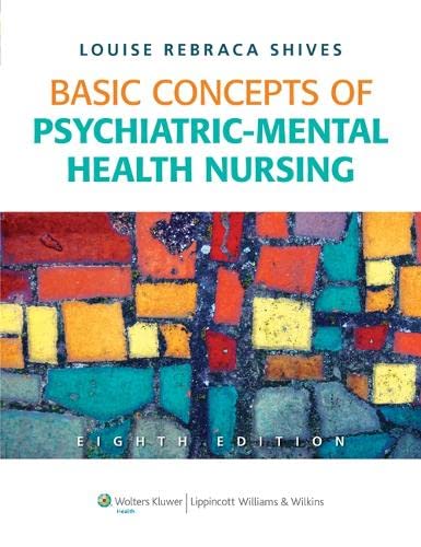 Basic Concepts of Psychiatric-Mental Health Nursing (8th Edition)